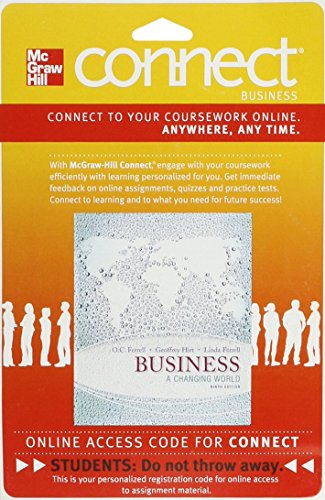 Connect Business 1 Semester Access Card for Business: A Changing World (9780077506575) by O.C. Ferrell