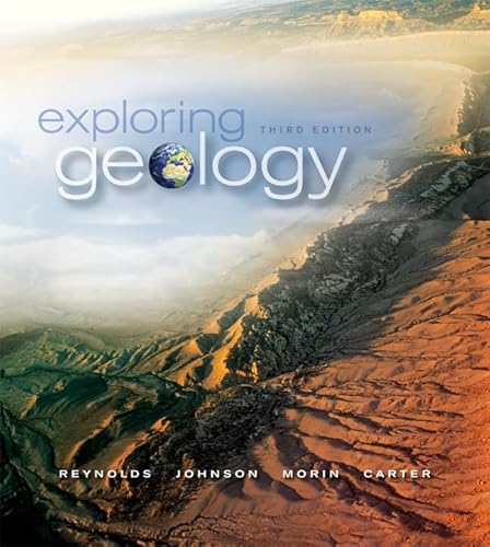 Loose Leaf Version for Exploring Geology (9780077507275) by Reynolds, Stephen; Johnson, Julia; Morin, Paul; Carter, Chuck