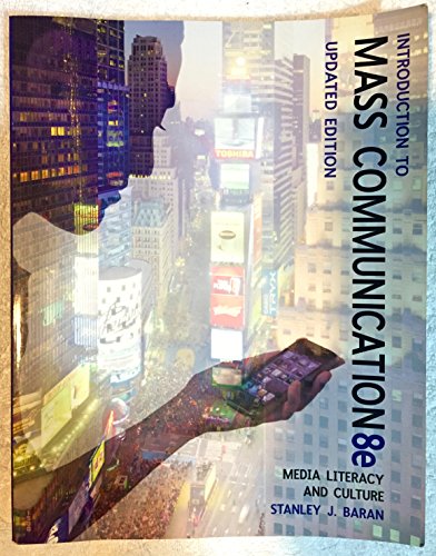 Stock image for Introduction to Mass Communication: Media Literacy and Culture Updated Edition for sale by SecondSale