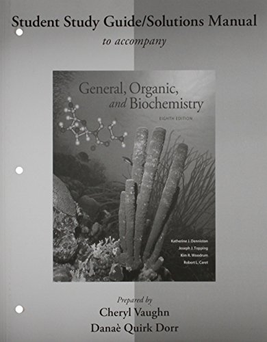 Imagen de archivo de Student Study Guide/Solutions Manual for General, Organic, and Biochemistry a la venta por ThriftBooks-Atlanta
