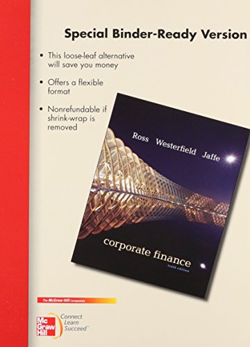 Corporate Finance, 10th Edition (9780077511388) by Ross, Stephen; Westerfield, Randolph; Jaffe, Jeffrey