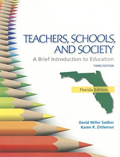 9780077518806: Teachers, Schools and Society: Brief Introduction to Eduction, Florida Version