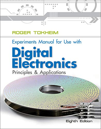 9780077520809: Digital Electronics Experiments Manual: Principles and Applications