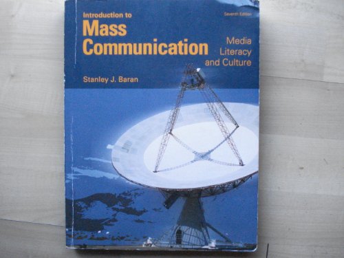Stock image for Introduction to Mass Communication ( Media Literacy and Culture ) 7 Th Edition for sale by ThriftBooks-Dallas