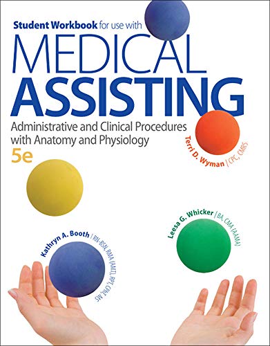 Imagen de archivo de Student Workbook for use with Medical Assisting: Administrative and Clinical Procedures with Anatomy and Physiology a la venta por SecondSale