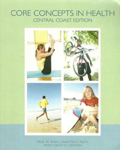 9780077533168: Core Concepts in Health: Central Coast Edition (Brief 12th Edition)