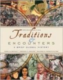 Stock image for Traditions & Encounters: A Brief Global History 2nd Edition by Bentley, Jerry, Ziegler, Herbert, Streets Salter, Heather [Paperback] for sale by Better World Books: West
