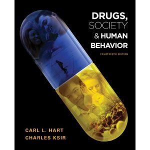 9780077537821: Drugs, Society 7 Human Behavior (Fourteenth Edition)