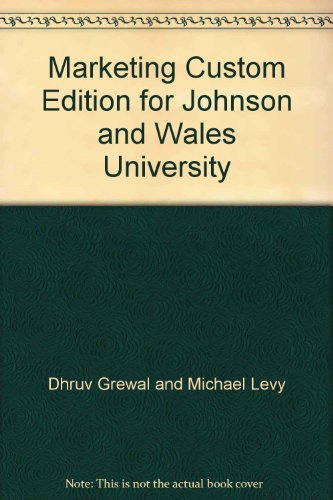 9780077540050: Marketing Custom Edition for Johnson and Wales Uni