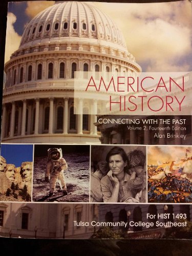 Stock image for American History Connecting With The Past Tulsa Community College for sale by Gardner's Used Books, Inc.