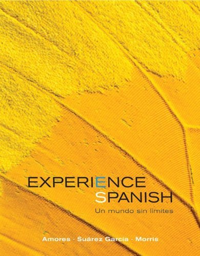 Imagen de archivo de Experience Spanish: Un Mundo Sin Limites a la venta por Better World Books