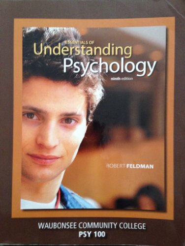 9780077558444: Essentials of Understanding Psychology (Custom Edition for Wauonsee Community College | PSY 100)
