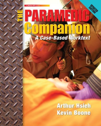 Stock image for The Paramedic Companion Updated Ed: A Case-Based Worktext for sale by SecondSale