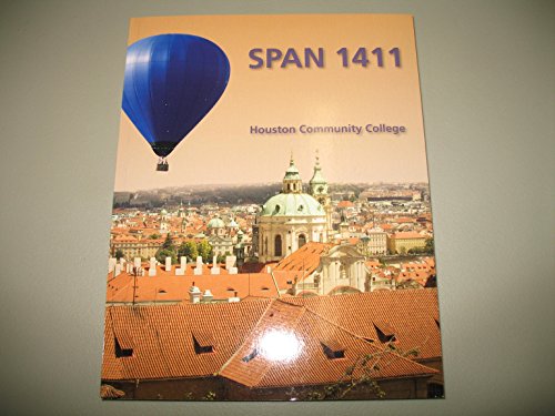 Imagen de archivo de SPAN 1411 Houston Community College Custom Edition Text and Supplementary Materials, Workbook and Laboratory Manual a la venta por HPB-Red