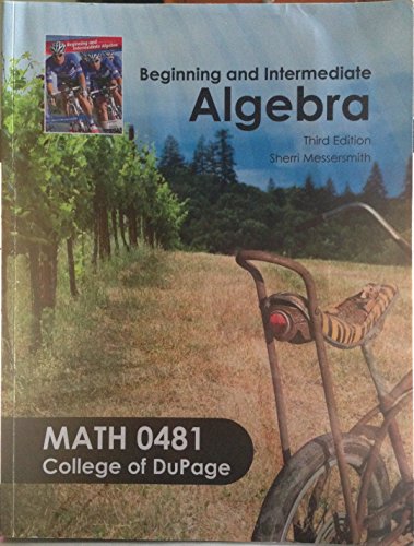 Stock image for Student Guided Notes to Accompany Beginning and Intermediate Algebra (Math 0481 College of DuPage) for sale by HPB-Red