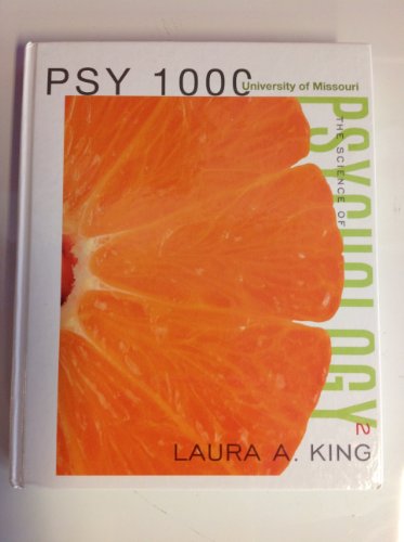 Imagen de archivo de The Science of Psychology (An Appreciative View; University of Missouri PSY 1000) a la venta por HPB-Red