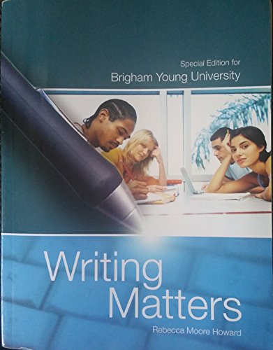 Imagen de archivo de Writing Matters Special Edition for BYU a la venta por Wonder Book