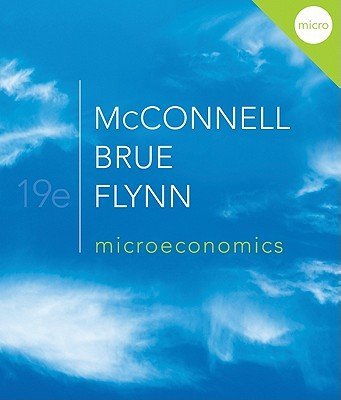 9780077569068: Microeconomics: Principles, Problems, and Policies, 19th Edition