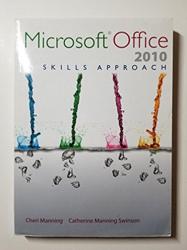 Image d?archive pour Microsoft Office 2010: A Skills Approach (Contains