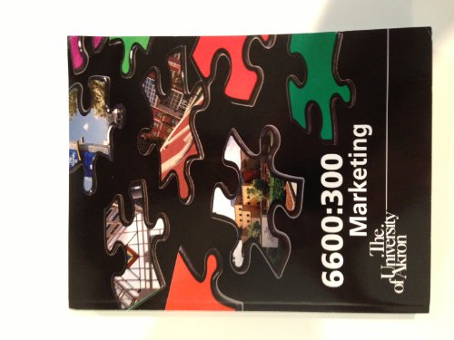 Beispielbild fr 6600:300 Marketing (The University of Akron) (With selected material from Marketing, 3e, Grewel/Levy) zum Verkauf von HPB-Red