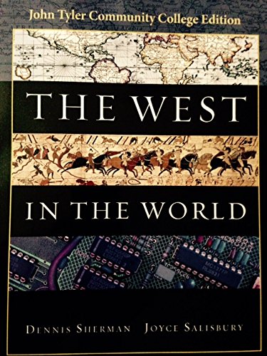 Stock image for The West in the World (Custom for John Tyler Community College) for sale by BookHolders