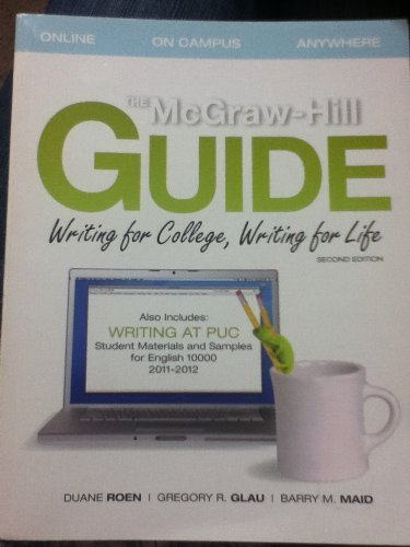 9780077587673: The McGraw-Hill Guide: Writing for College, Writing for Life 2nd Edition (English 10000)