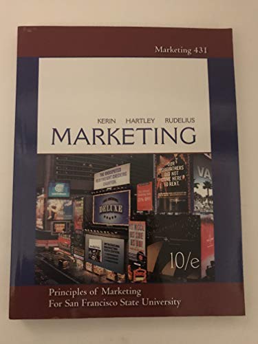 Stock image for Principles of Marketing (Marketing 431) - San Francisco State University Edition for sale by HPB-Red