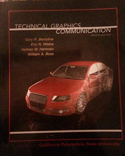 Beispielbild fr Technical Graphics Communication 4th Edition (Cal Poly Custom) zum Verkauf von ThriftBooks-Dallas