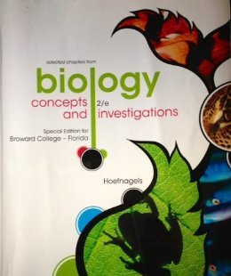 Stock image for Biology Concepts and Investigations Selected Chapters Special Edition for Broward College-florida with Connect Plus Access Card for sale by SecondSale