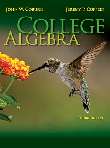 Loose Leaf Version for College Algebra (9780077602956) by Coburn, John; Coffelt, Jeremy