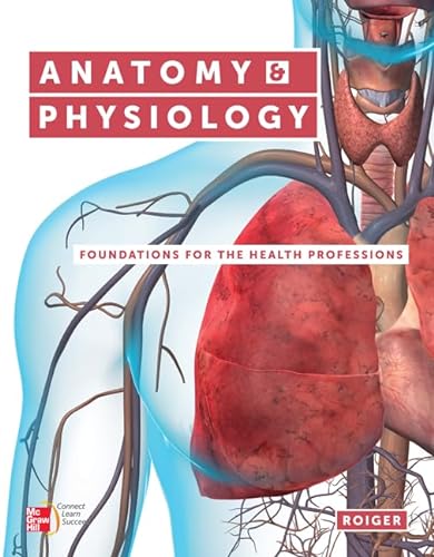 9780077605124: Anatomy & Physiology: Foundations for the Health Professions with Workbook