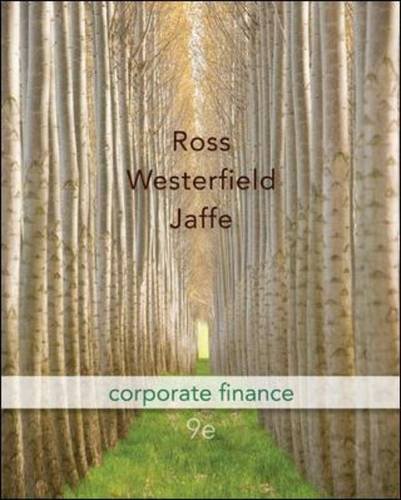Corporate Finance (9780077606794) by Ross, Stephen; Westerfield, Randolph; Jaffe, Jeffrey