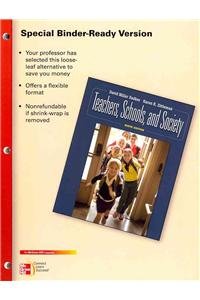 Looseleaf for Teachers, Schools and Society (9780077606923) by Sadker, David M.; Zittleman, Karen; Sadker, Myra P.
