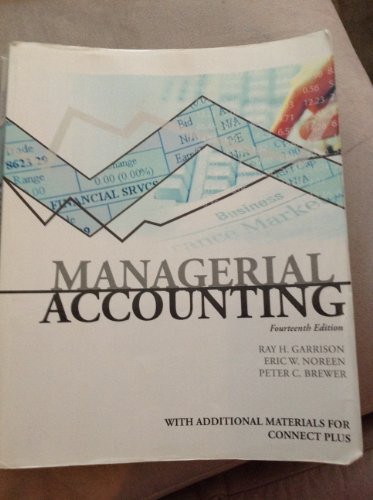 Stock image for Managerial Accounting, 14e, with Additional Materials for Connect Plus for sale by Better World Books