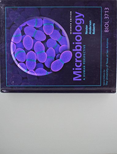 Stock image for Microbiology: A Human Perspective, Seventh Edition: Special Edition for the University of Texas At San Antonio BIOL 3713 for sale by HPB-Red