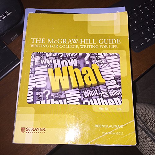 Stock image for The McGraw Hill Guide: Writing for College, Writing for Life for sale by SecondSale