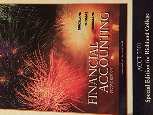 Beispielbild fr Financial Accounting (Second Edition) (Financial Accounting, , Acct. 2301 Special Edition for Richland College) zum Verkauf von HPB-Red