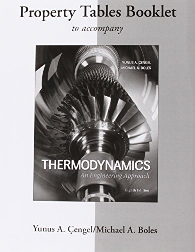 Stock image for Property Tables Booklet for Thermodynamics: An Engineering Approach for sale by PAPER CAVALIER UK