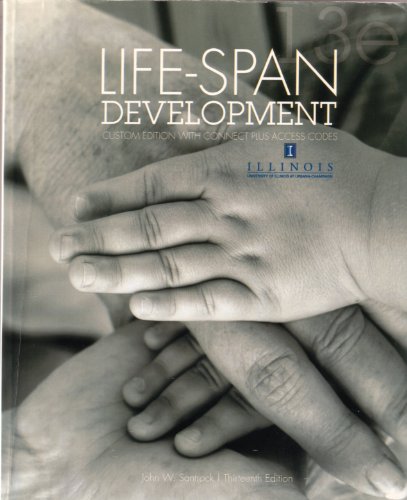 Beispielbild fr Life-Span Development, 13th edition, University of Illinois zum Verkauf von ThriftBooks-Atlanta