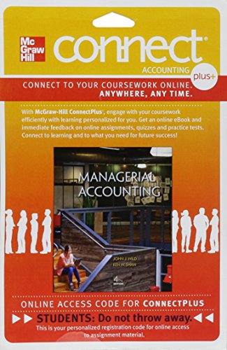 Connect 1-Semester Access Card for Managerial Accounting (9780077633240) by Wild, John; Shaw, Ken