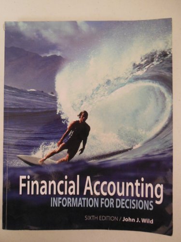 9780077635855: Financial Accounting: Information for Decisions