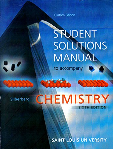 CHEMISTRY-STUD.SOLN.MAN. >CUSTOM< (9780077636876) by Martin Silberberg