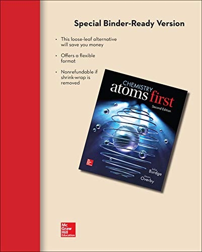 Imagen de archivo de Loose Leaf Version for Chemistry: Atoms First a la venta por HPB-Red