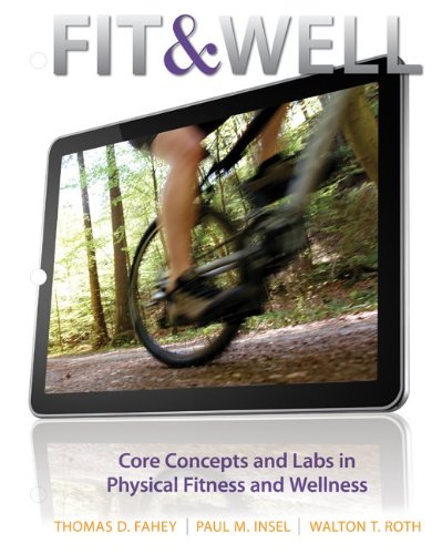 Imagen de archivo de Fit & Well with Connect Access Card Fitness & Wellness with LearnSmart 1 Semester Access Card a la venta por HPB-Red