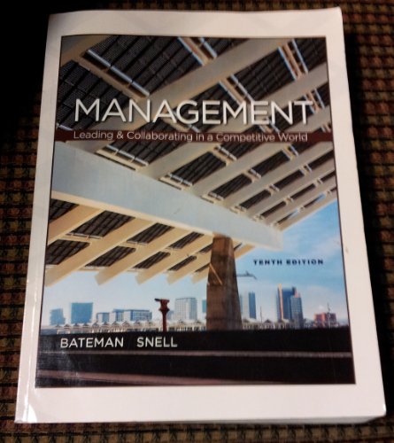 9780077653538: Management : Leading & Collaborating in the Competitive World, Tenth Edition (Softcover)