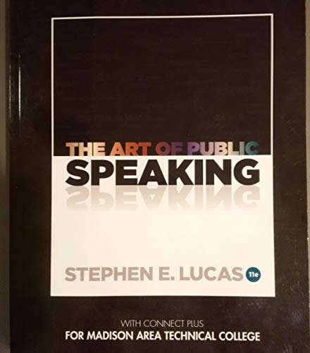 Stock image for The Art of Public Speaking with connect plus for Madison Area Technical College for sale by HPB-Red