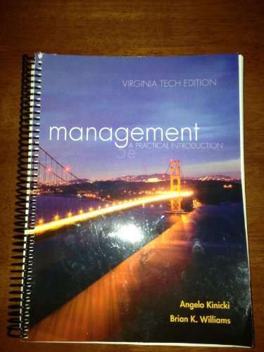 Management: A Practical Introduction (9780077672782) by Angelo Kinicki; Brian K. Williams