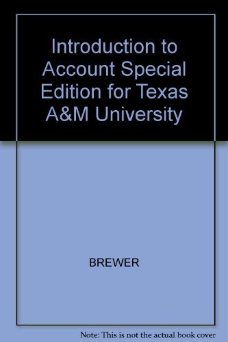 Imagen de archivo de Introduction to Account Special Edition for Texas A&M University a la venta por HPB-Red