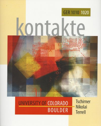 Beispielbild fr Kontakte: A Communicative Approach (Reprint for University of Colorado Boulder GRMN 1010/1020) zum Verkauf von Dream Books Co.