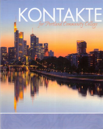KONTAKTE for Portland (Oregon) Community College (9780077677770) by ErwinTschirner; Brigitte Nikolai; Tracy D. Terrell
